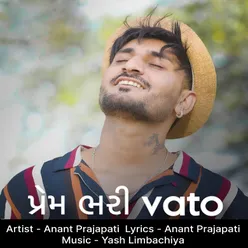 Prem Bhari Vato