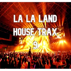 La La Land House Trax, Vol.9