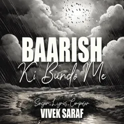 Baarish Ki Bundo Me