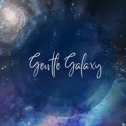 Gentle Galaxy