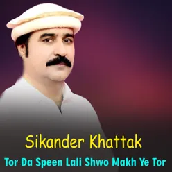 Tor Da Speen Lali Shwo Makh Ye Tor