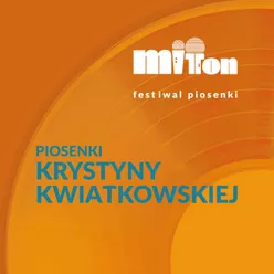 MIT TON Festiwal Piosenki Krystyny Kwiatkowskiej