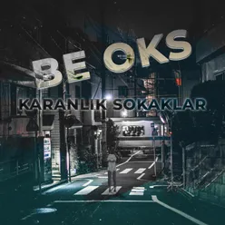 Karanlık Sokaklar