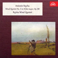 Rejcha: Wind Quintet No. 5 in B-Flat Major, Op. 88