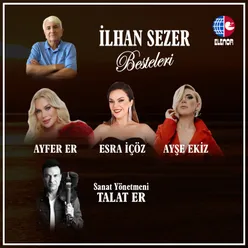 İlhan Sezer Besteleri