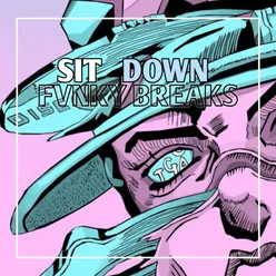 Bongkar!!! SIT DOWN - Fvnky Breaks!!!