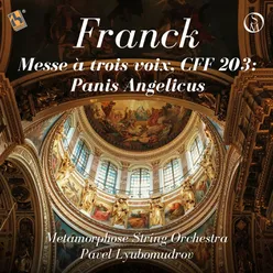 Messe à Trois Voix, CFF 203: Panis Angelicus