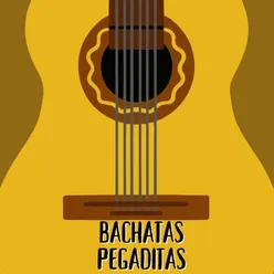 Bachatas pegaditas