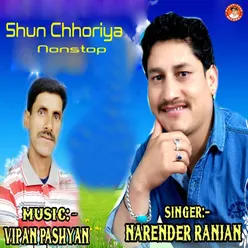 Shun Chhoriya Nonstop