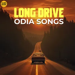 Long Drive Odia Songs