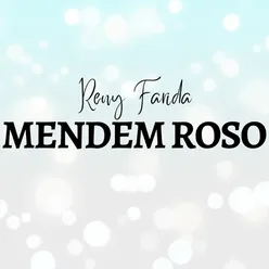 Mendem Roso