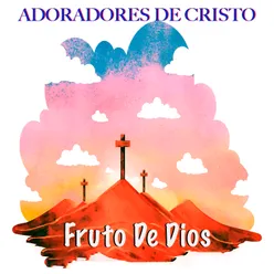 Fruto De Dios