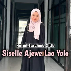 Siselle Ajewe Lao Yolo