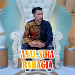 Asal Sira Bahagia