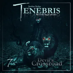 Tenebris Folge 07 - Devil's Crossroad