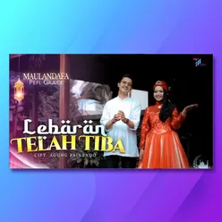 Lebaran Telah Tiba