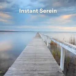 Instant Serein