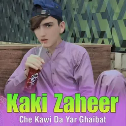 Che Kawi Da Yar Ghaibat