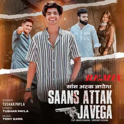 Saans Attak Javega