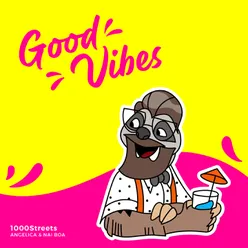 Good Vibes