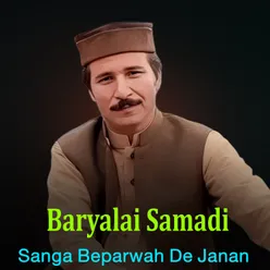 Sanga Beparwah De Janan