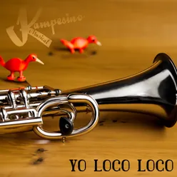 Yo Loco Loco