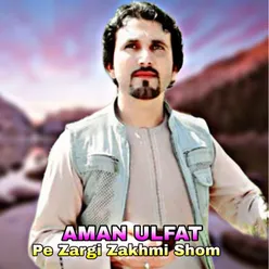Pe Zargi Zakhmi Shom