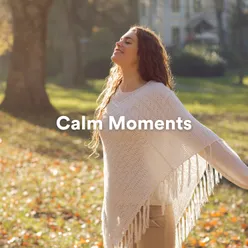 Calm Moments