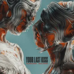 Your Last Kiss