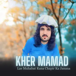 Las Muhabat Rana Chapir Ka Janana