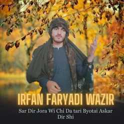 Sar Dir Jora Wi Chi Da tari Byotai Askar Dir Shi