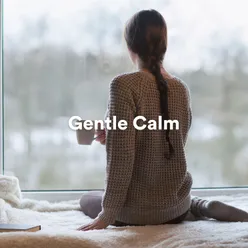 Gentle Calm
