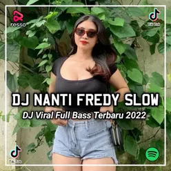 DJ Mungkin Sekarang Kau Masih Berbahagia (Nanti Fredy) -inst