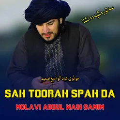 Sah Toorah Spah Da