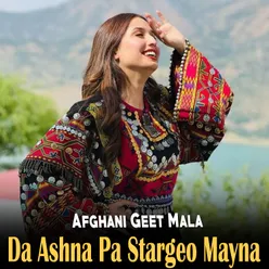 Da Ashna Pa Stargeo Mayna