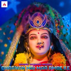 Charnon Mai Maa Ambe Ke