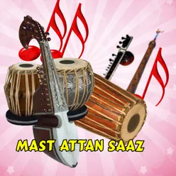 Mast Attan Saaz