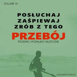 Posłuchaj zaśpiewaj zrób z tego Przebój, Vol. 14