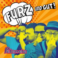 Furz und gut