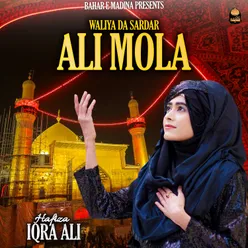 WALIYA DA SARDAR ALI MOLA