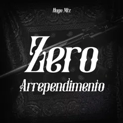 Zero Arrependimento