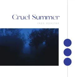 Cruel Summer