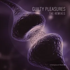 Guilty Pleasures The Remixes