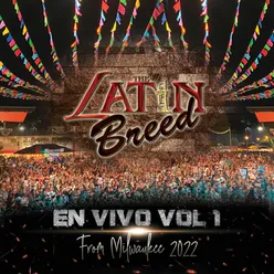 The Latin Breed En Vivo, Vol.1