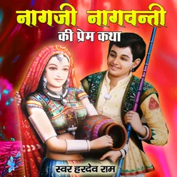 Naagji Nagwanti Ki Prem Katha