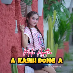 A Kasih Dong A