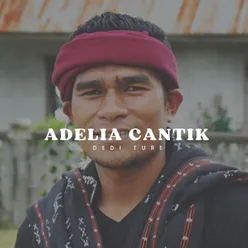 ADELIA CANTIK