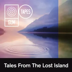 GTP355 Tales From The Lost Island