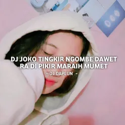 DJ Joko Tingkir Ngombe Dawet