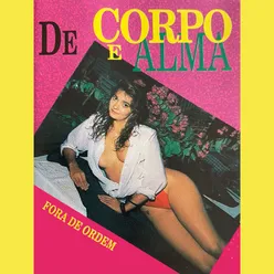 De Corpo E Alma